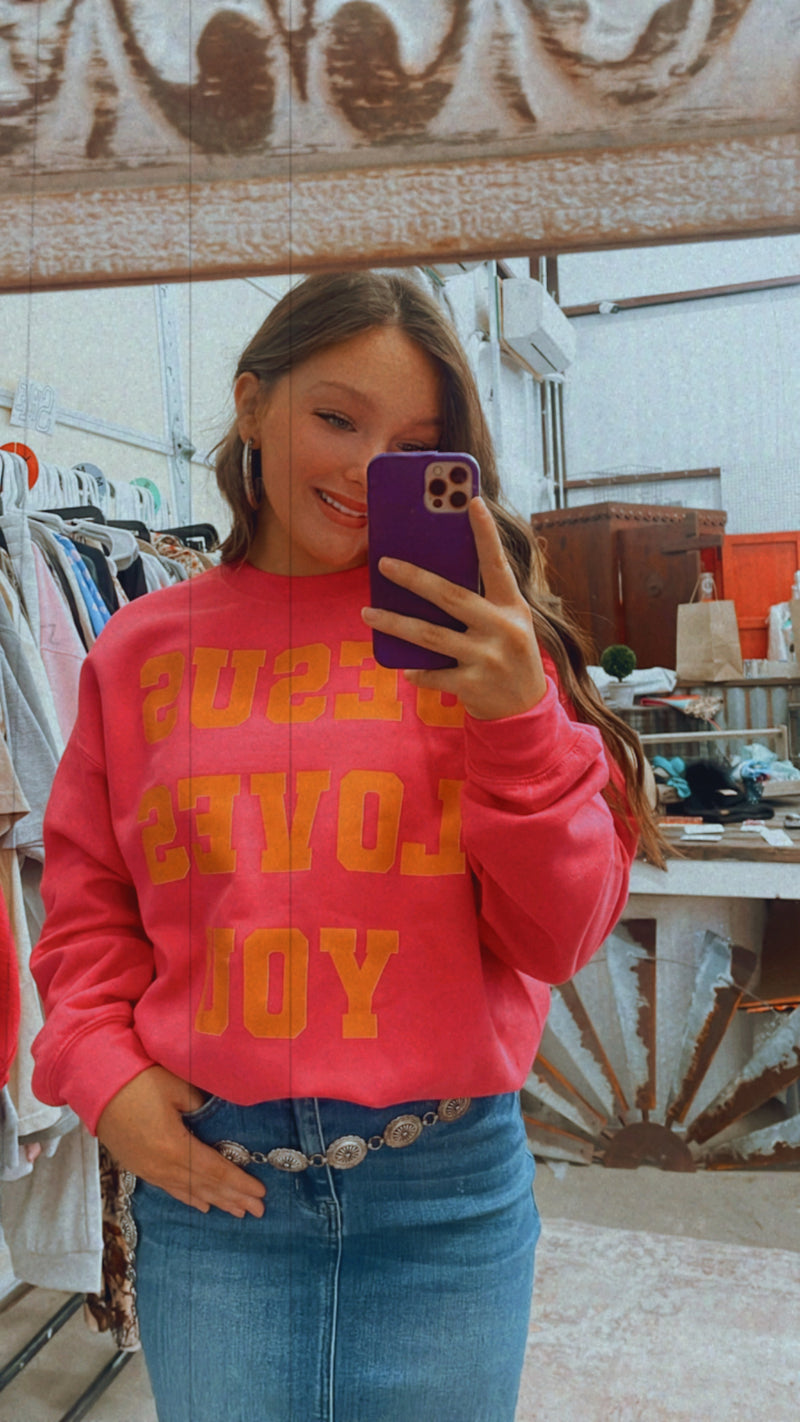 Jesus Loves You Sweatshirt